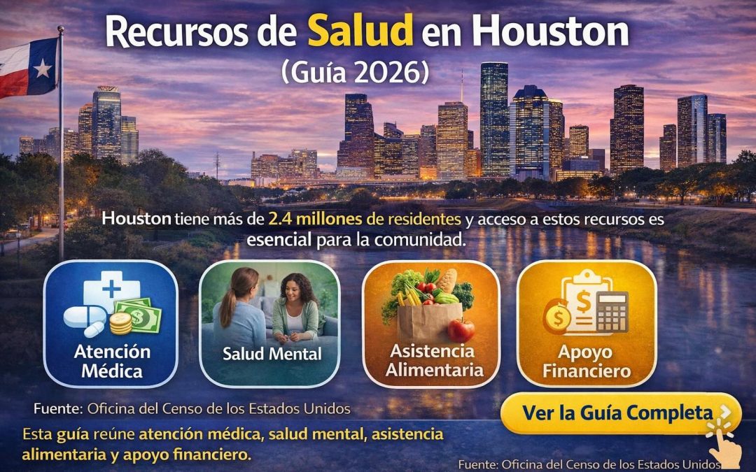 Guía de Recursos de Salud Houston 2026